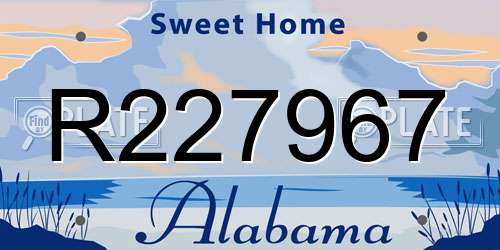 R227967 Alabama License Plate