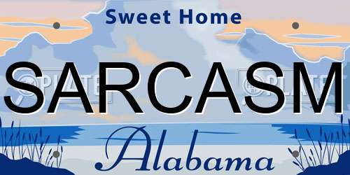 SARCASM Alabama License Plate