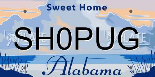 SH0PUG Alabama License Plate