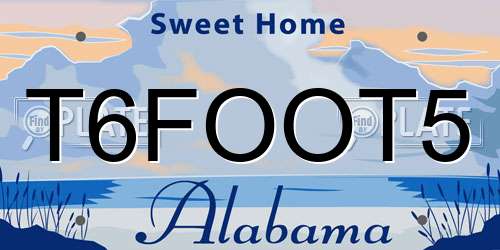 T6FOOT5 Alabama License Plate