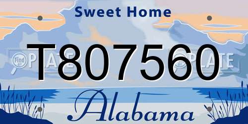 T807560 Alabama License Plate