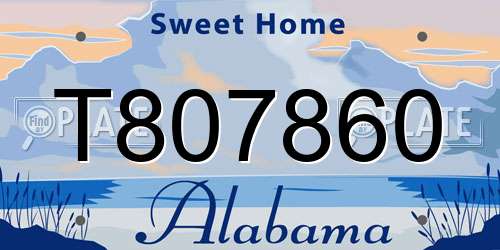 T807860 Alabama License Plate