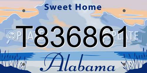 T836861 Alabama License Plate