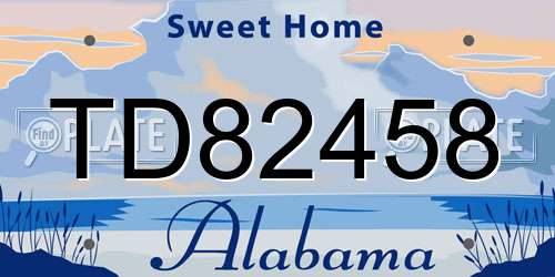 TD82458 Alabama License Plate
