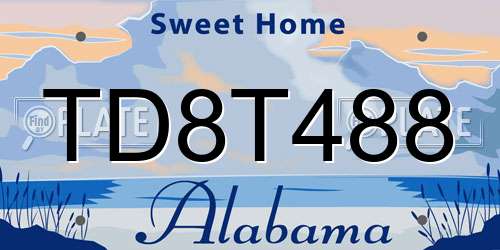 TD8T488 Alabama License Plate
