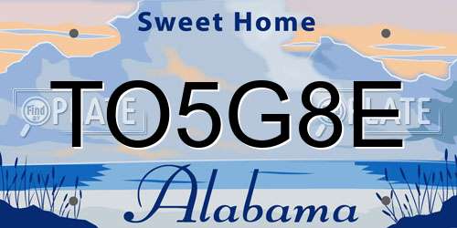 TO5G8E Alabama License Plate