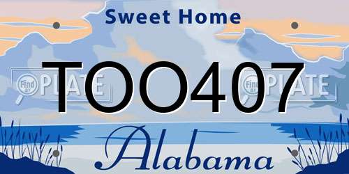 TOO407 Alabama License Plate