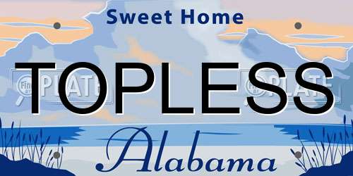 TOPLESS Alabama License Plate