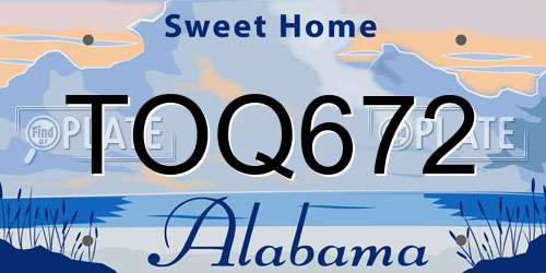 TOQ672 Alabama License Plate