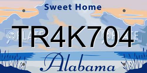 TR4K704 Alabama License Plate