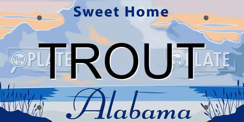 TROUT Alabama License Plate