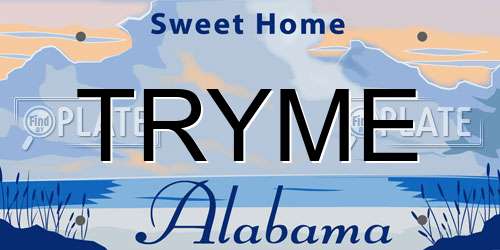 TRYME Alabama License Plate