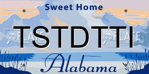TSTDTTI Alabama License Plate