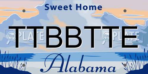 TTBBTTE Alabama License Plate