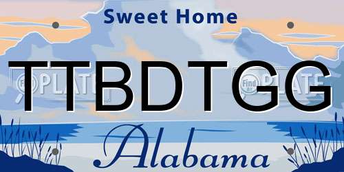 TTBDTGG Alabama License Plate