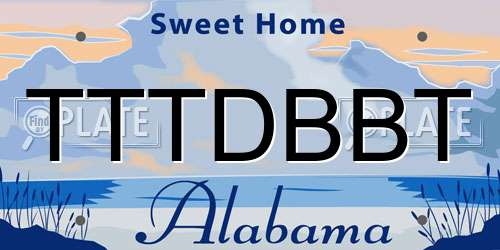 TTTDBBT Alabama License Plate