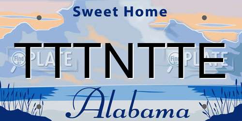 TTTNTTE Alabama License Plate