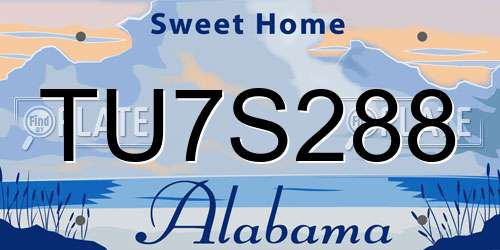 TU7S288 Alabama License Plate