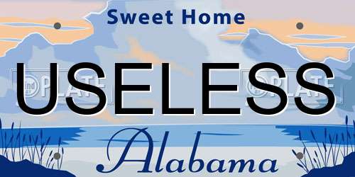 USELESS Alabama License Plate