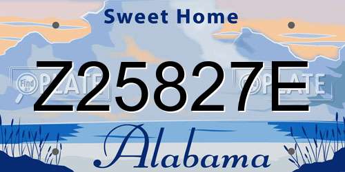 Z25827E Alabama License Plate