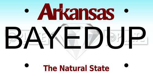 BAYEDUP Arkansas License Plate
