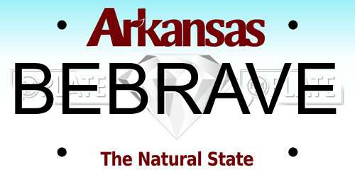 BEBRAVE Arkansas License Plate
