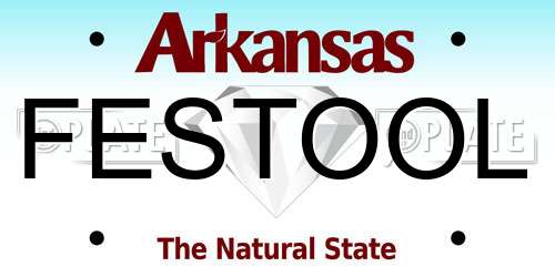 FESTOOL Arkansas License Plate