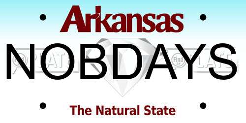 NOBDAYS Arkansas License Plate
