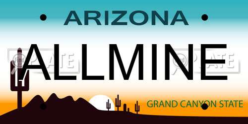 ALLMINE Arizona License Plate