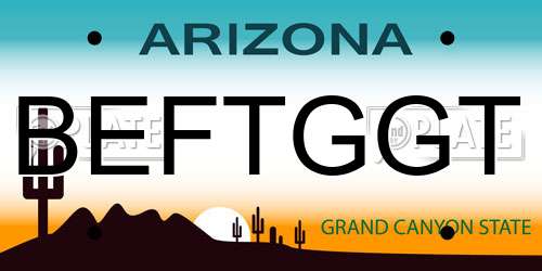 BEFTGGT Arizona License Plate