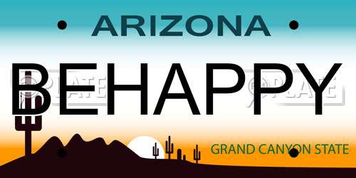 BEHAPPY Arizona License Plate