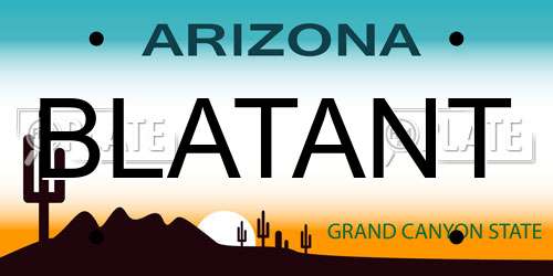 BLATANT Arizona License Plate