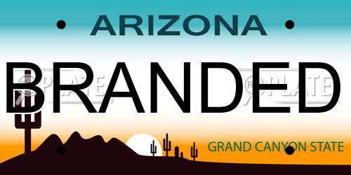 BRANDED Arizona License Plate