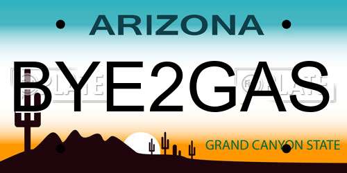BYE2GAS Arizona License Plate