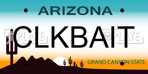 CLKBAIT Arizona License Plate