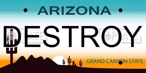 DESTROY Arizona License Plate