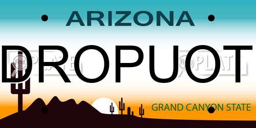 DROPUOT Arizona License Plate