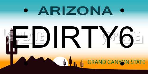 EDIRTY6 Arizona License Plate