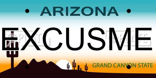EXCUSME Arizona License Plate