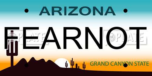 FEARNOT Arizona License Plate