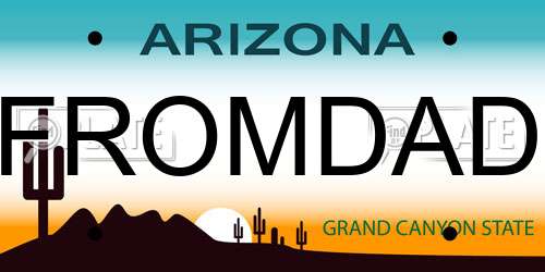 FROMDAD Arizona License Plate