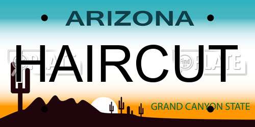 HAIRCUT Arizona License Plate