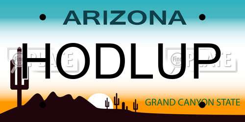 HODLUP Arizona License Plate