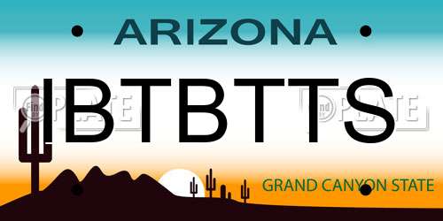 IBTBTTS Arizona License Plate
