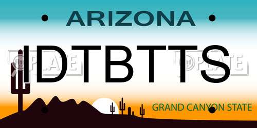 IDTBTTS Arizona License Plate