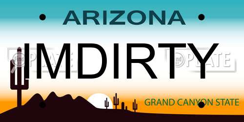 IMDIRTY Arizona License Plate