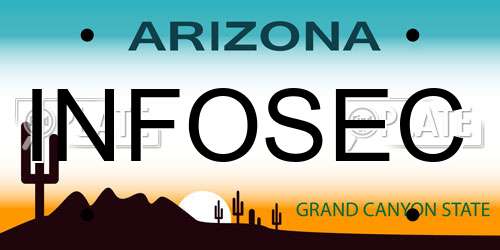 INFOSEC Arizona License Plate