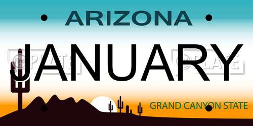 JANUARY Arizona License Plate