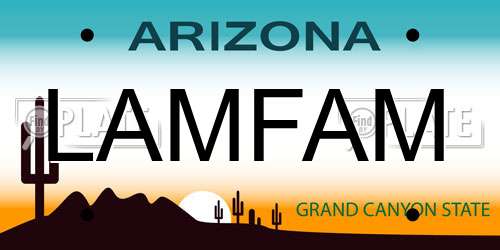 LAMFAM Arizona License Plate