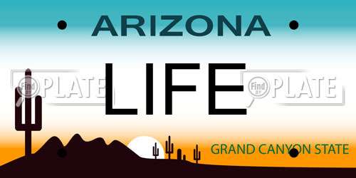 LIFE Arizona License Plate
